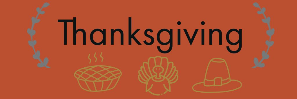 Orange background with text “Thanksgiving”.